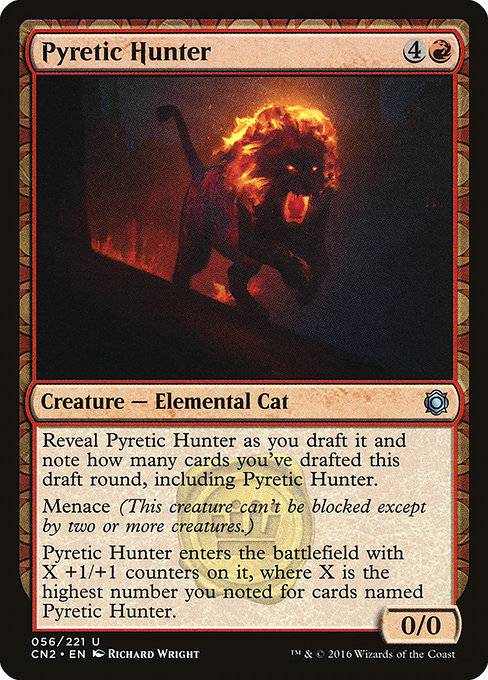 Pyretic Hunter