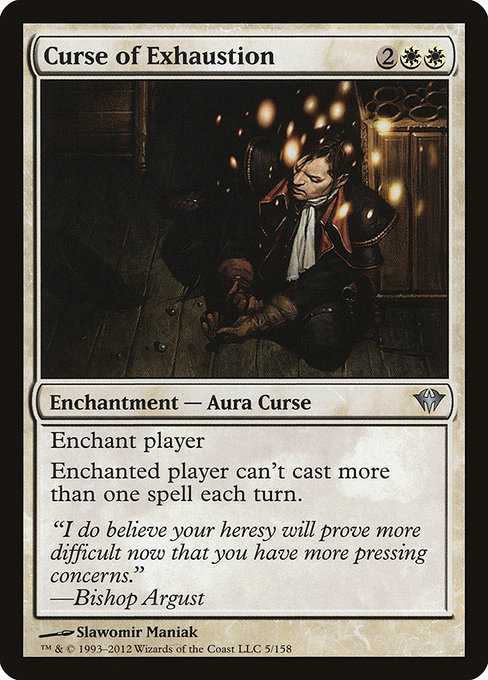 Curse of Exhaustion