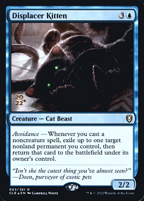 Displacer Kitten