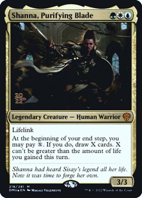 Shanna, Purifying Blade